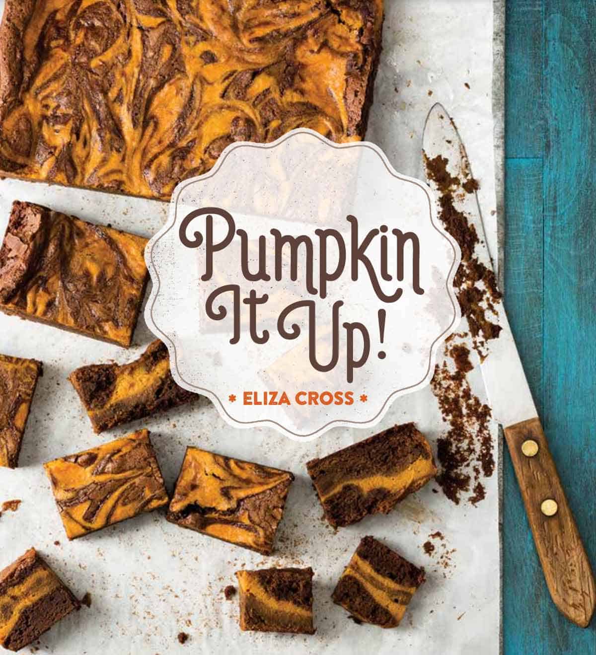 The cover of the Pumpkin It Up! cookbook